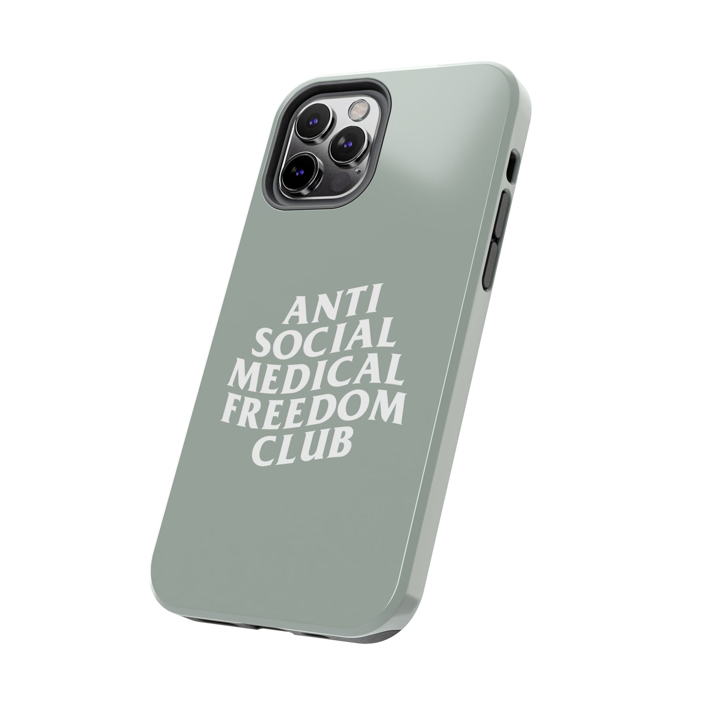 Anti Social Medical Freedom Club Tough Phone Case