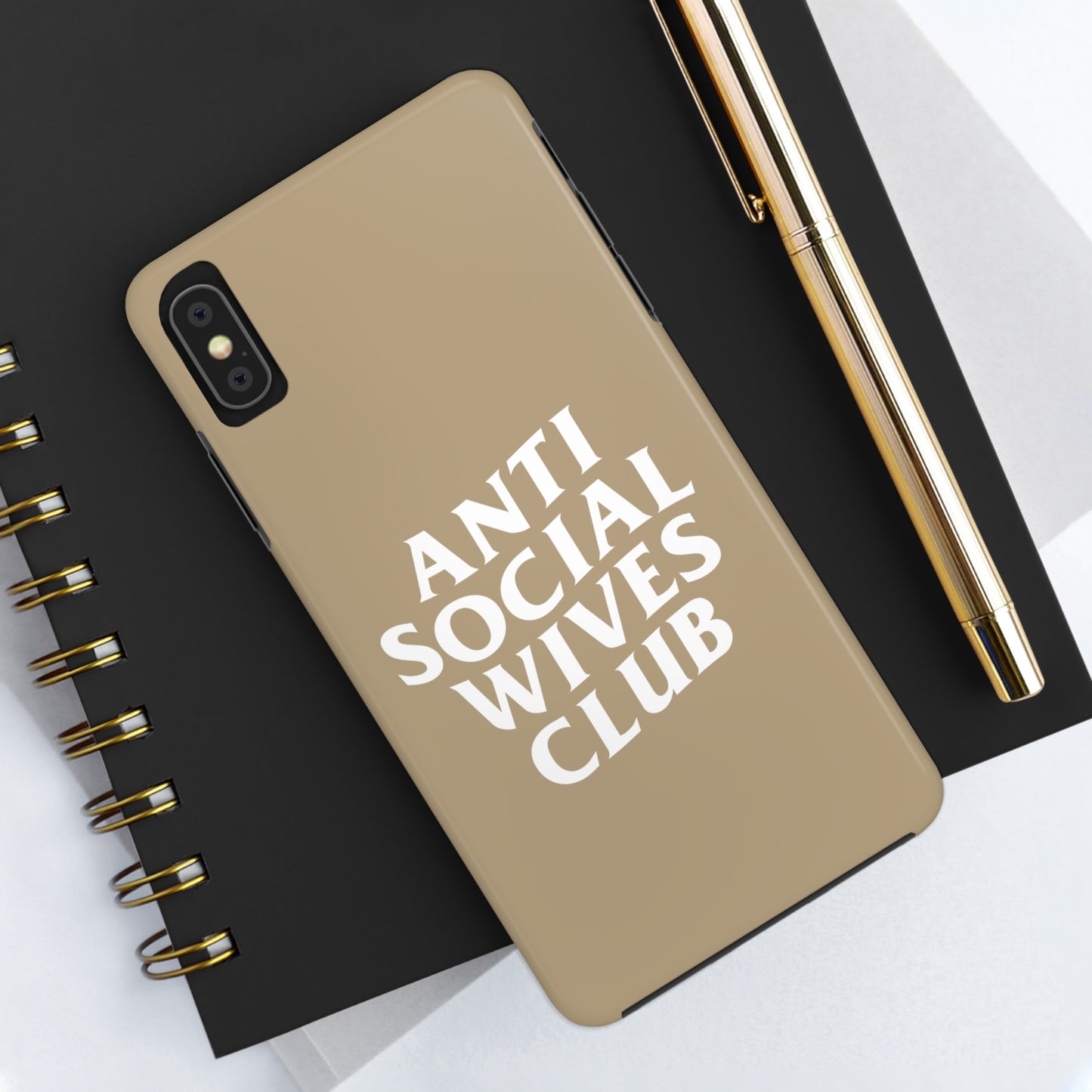 Anti Social Wives Club Tough Phone Case